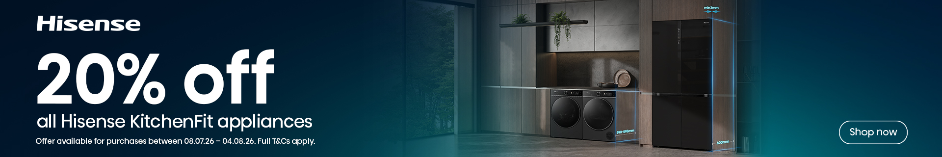 save up to 20% on hisense kitchenfit appliances